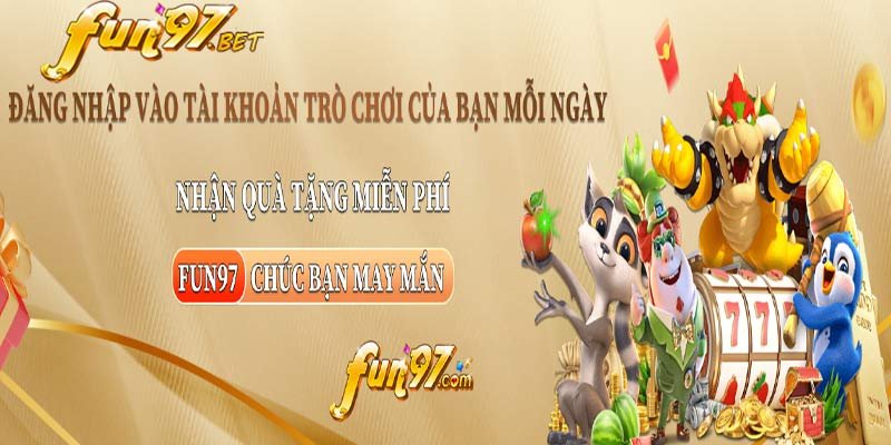 Đăng nhập Fun97 nhận ưu đãi hấp dẫn