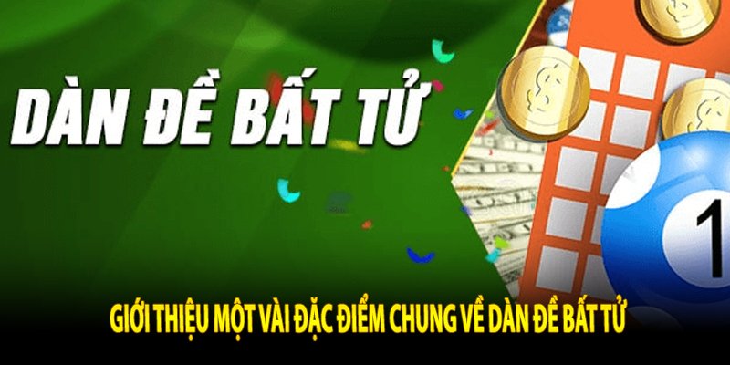 Giới thiệu một vài đặc điểm chung về dàn đề bất tử